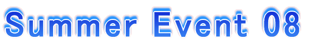 Summer Event 08